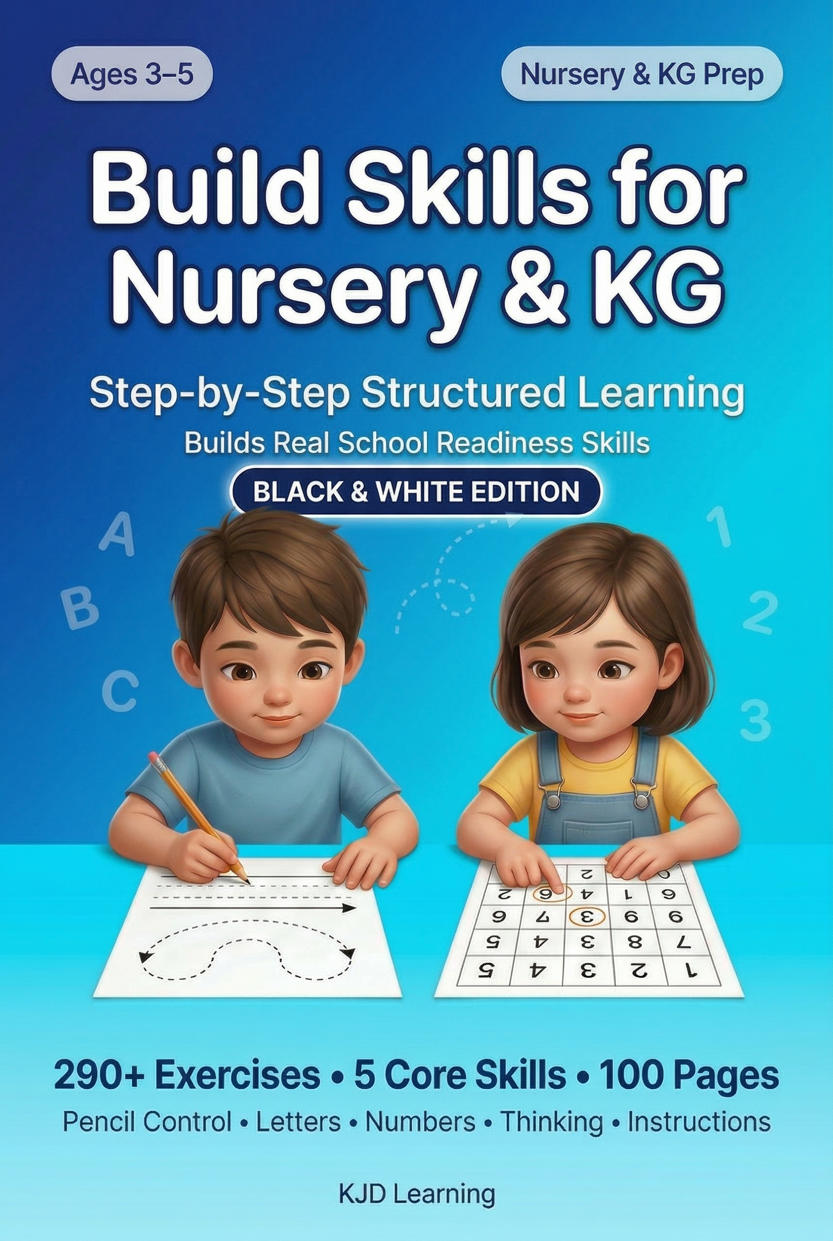 Nursery and KG Readiness Workbook Black and White Edition
